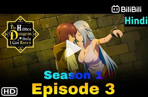 Hidden Dungeon Only I Can Enter Episode 1 in hindi
