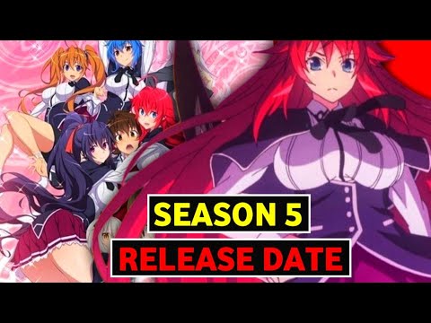 Will there be a season 5 of High School DXD? Release date