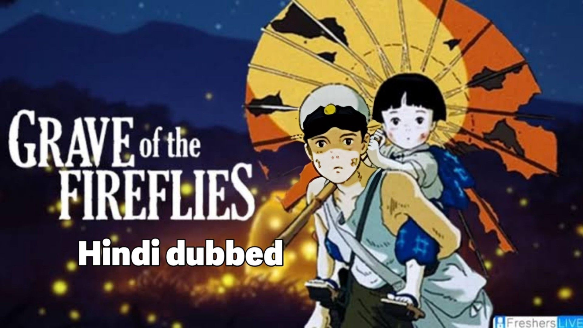 Grave Of The Fireflies in Hindi  Movies Facts Explained in Hindi