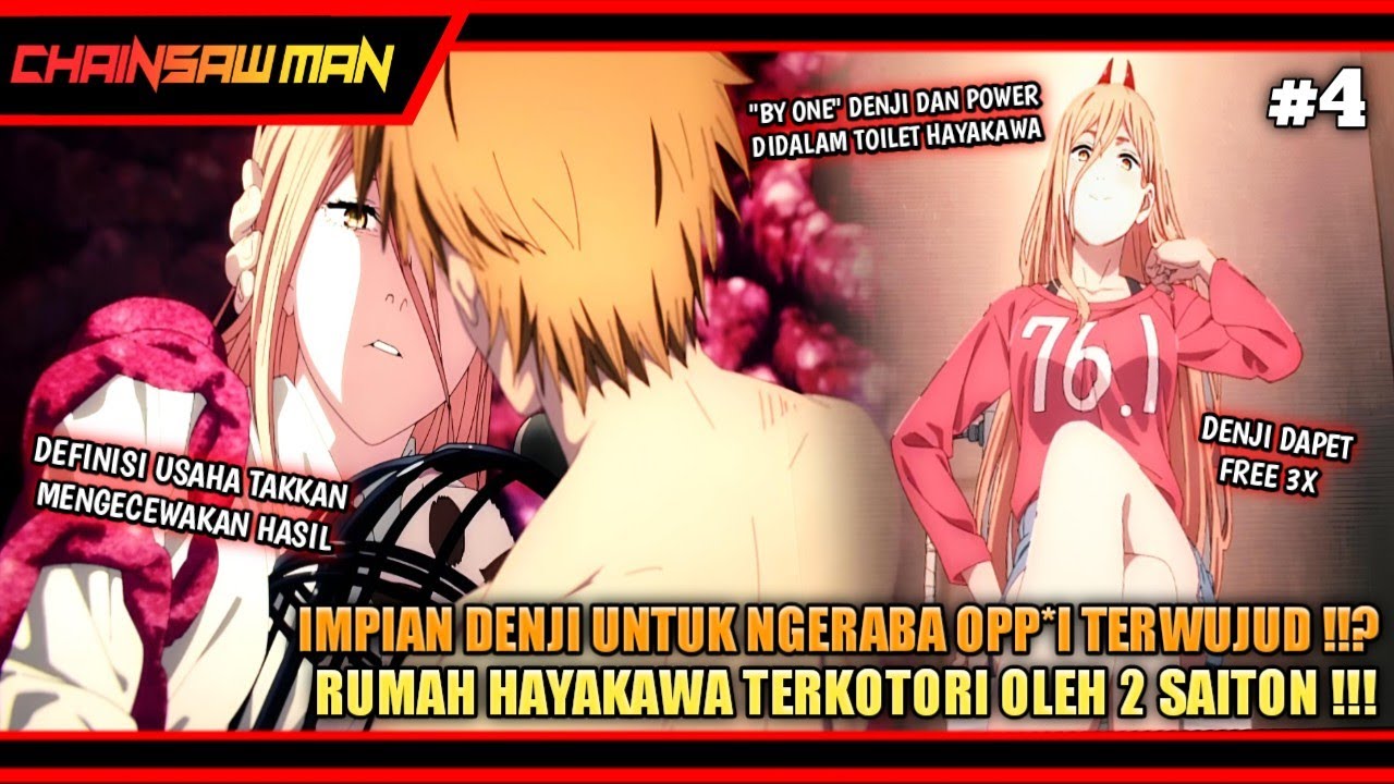 Chainsaw Man Episode 4 .. - Janji Manis Makima Kepada Denji-kun