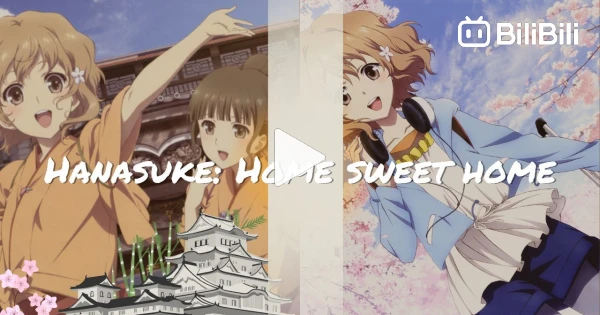 Anime Like Hanasaku Iroha the Movie ~ HOME SWEET HOME ~
