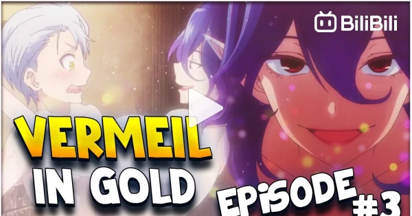 When The Duel Gone Wrong  Vermeil in Gold Episode 1 Funny Moments -  BiliBili
