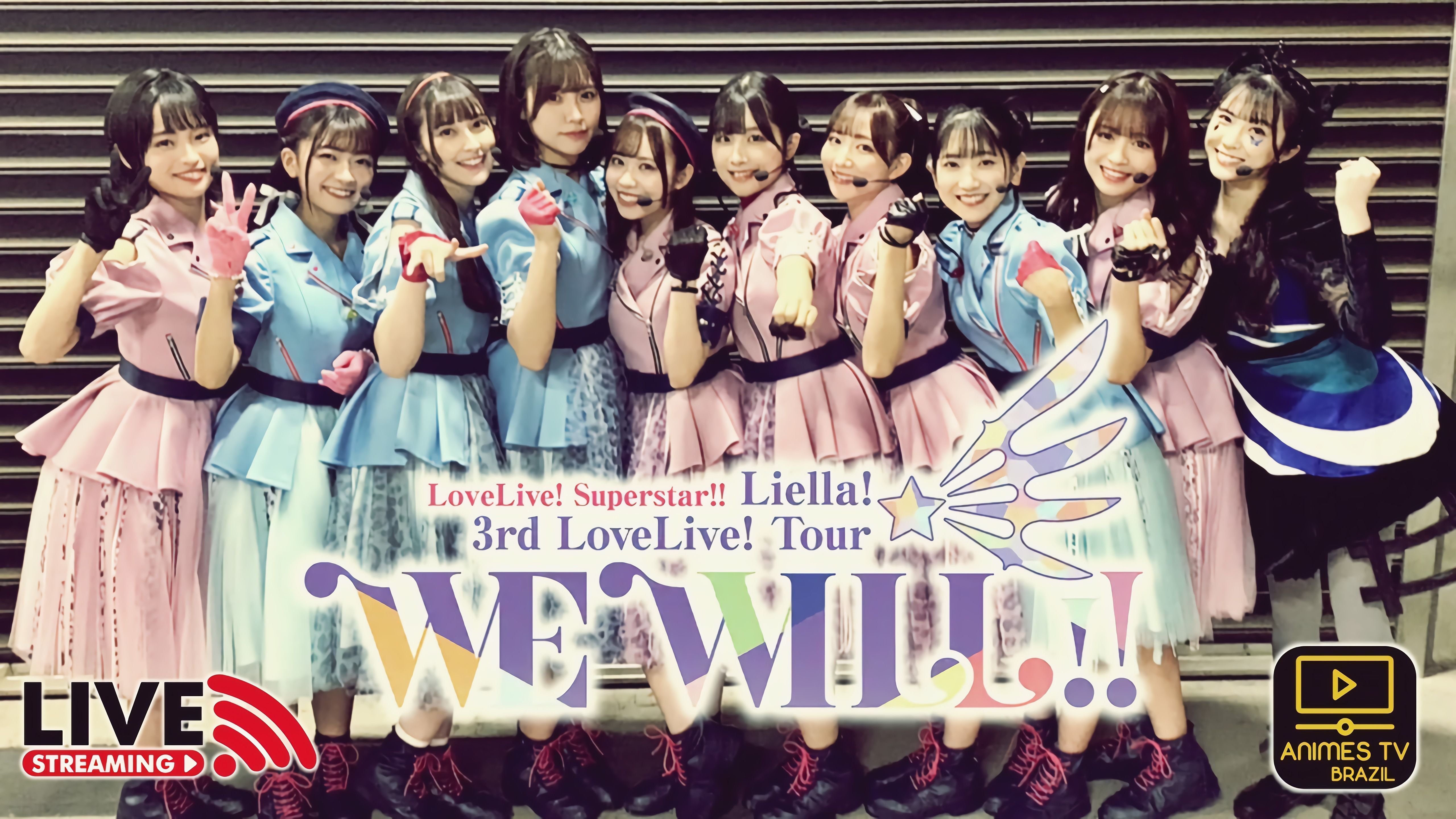 Liella! 3rd LoveLive! Tour ~WE WILL!!~ Miyagi Day 1 - BiliBili