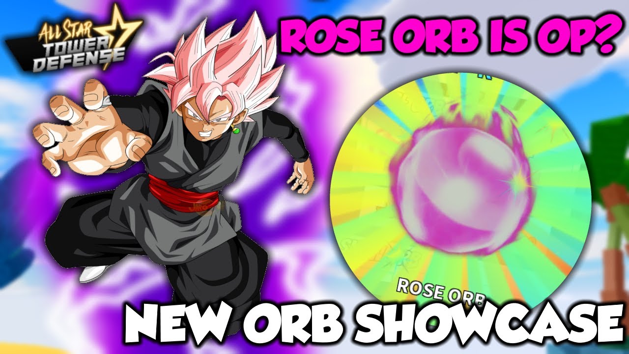 ROSE ORB (KOKU BLACK PINK) SHOWCASE - ALL STAR TOWER DEFENSE