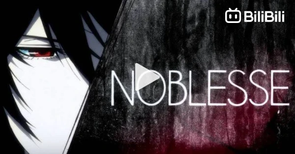 Noblesse Season 1 Episode 12 - BiliBili