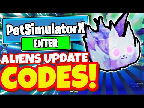 PET SIMULATOR X CODES *ALIENS UPDATE* ALL NEW OP MYTHICAL ROBLOX