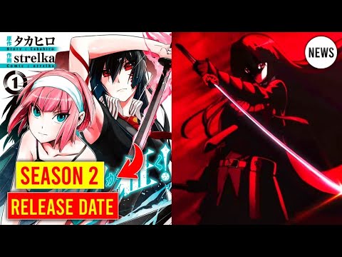 Akame Ga Kill Season 2!!