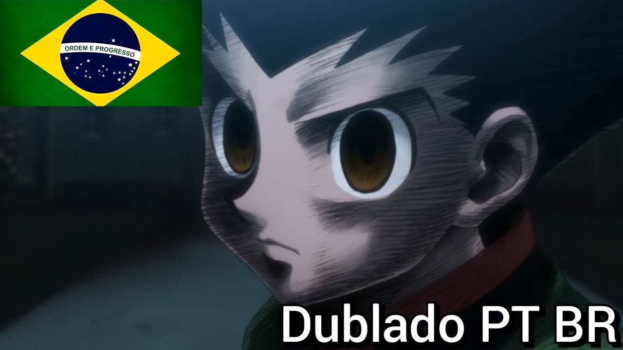 VAZOU? HUNTER X HUNTER DUBLADO - É REAL MESMO?? - Bilibili