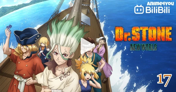 Dr. Stone: Season 3 Episodes Guide - Release Dates & Times (New World)