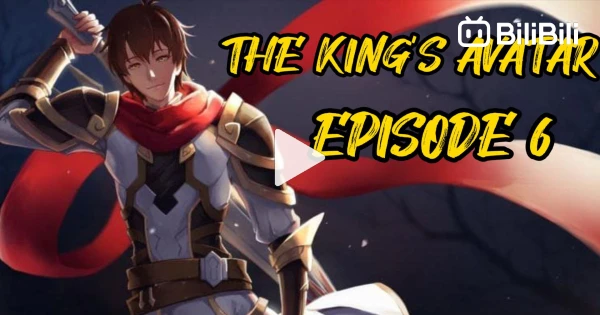 The King's Avatar;Quan Zhi Gao Shou Episode 2 - BiliBili