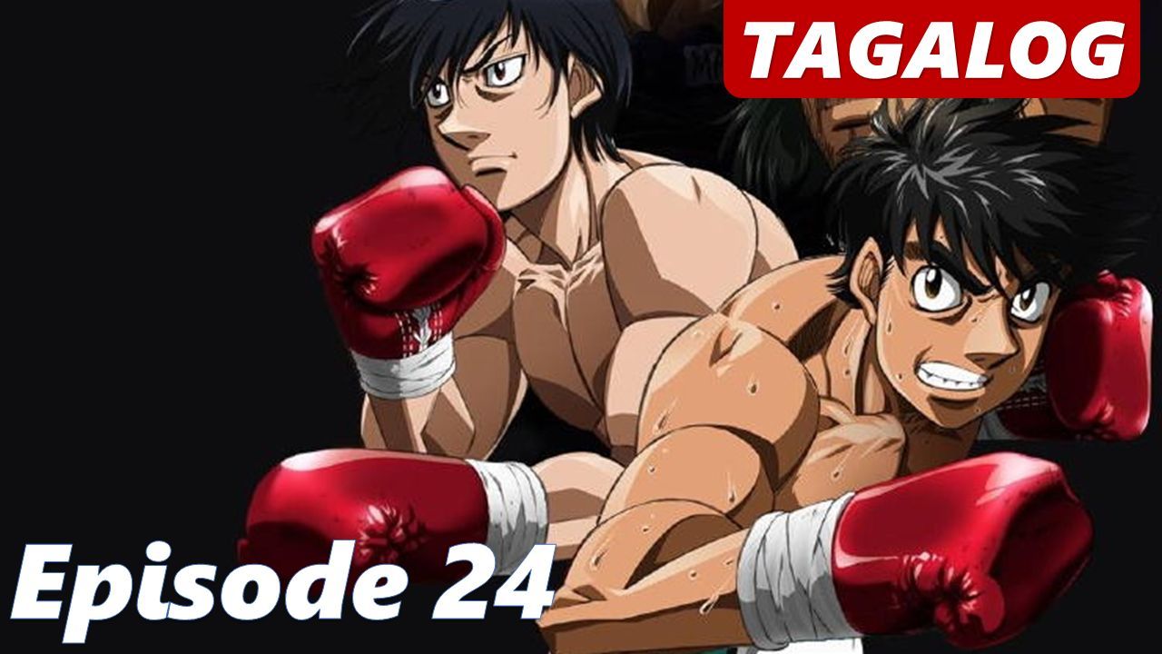 hajime no ippo season 2 episode 1 TAGALOG - BiliBili