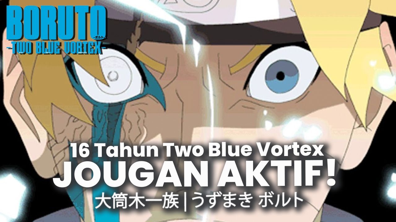 Boruto two blue vortex - BiliBili