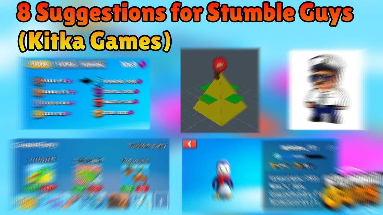 8 Suggestions for Stumble Guys (Kitka Games) - BiliBili