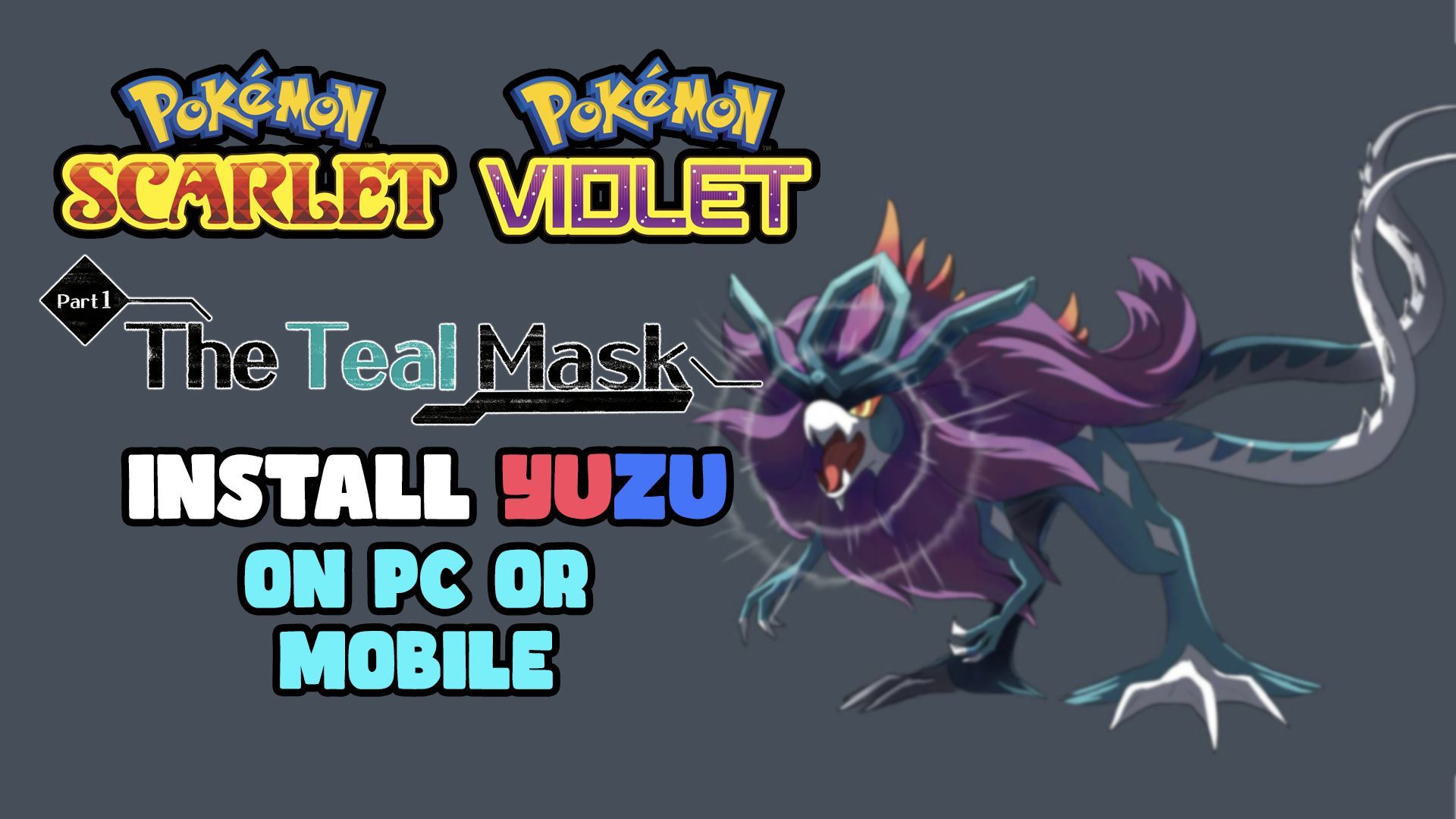 How to Download Yuzu Emulator for Pokémon Scarlet The Teal Mask DLC on PC  (XCI) - BiliBili