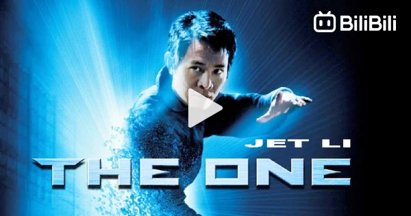 The One 2001 - BiliBili