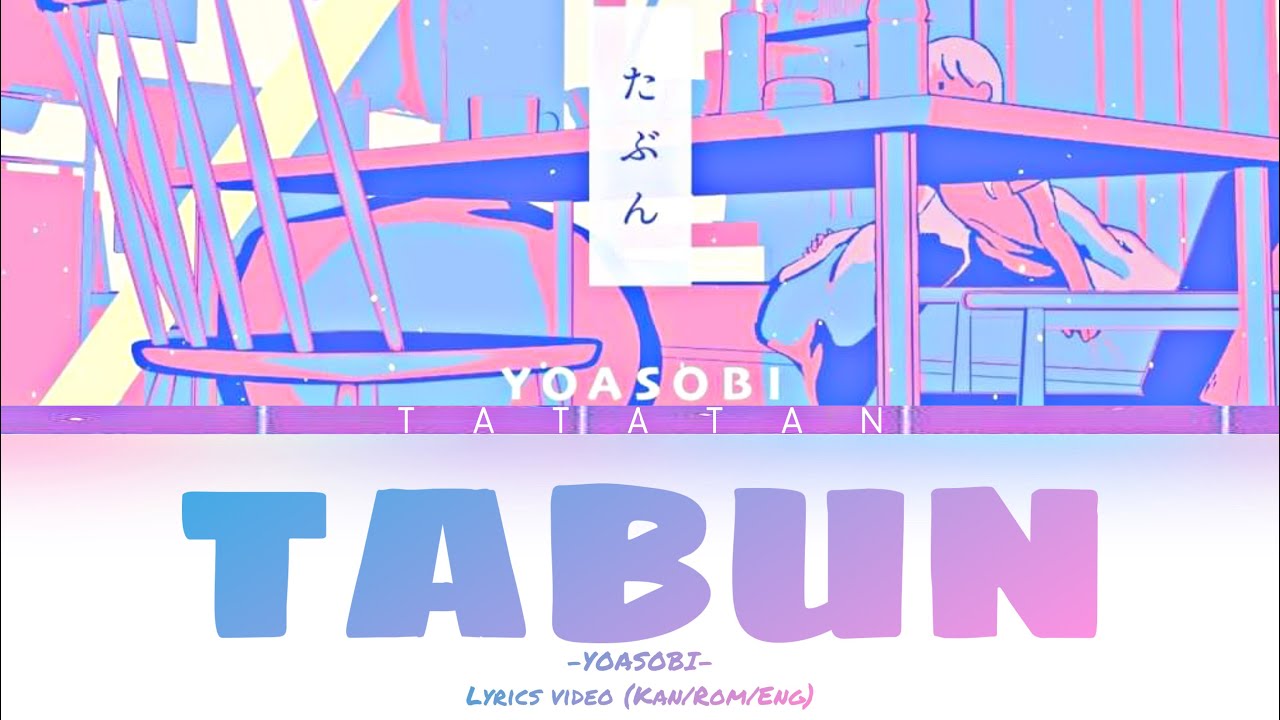 yoasobi tabun edit