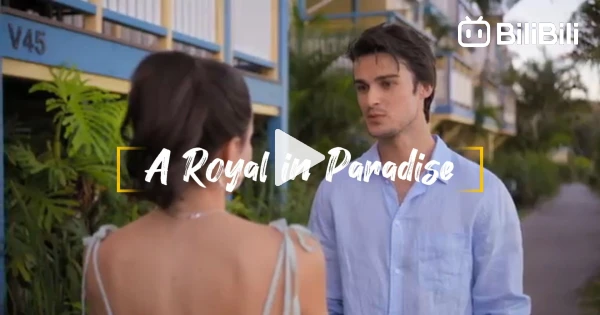Watch A Royal In Paradise