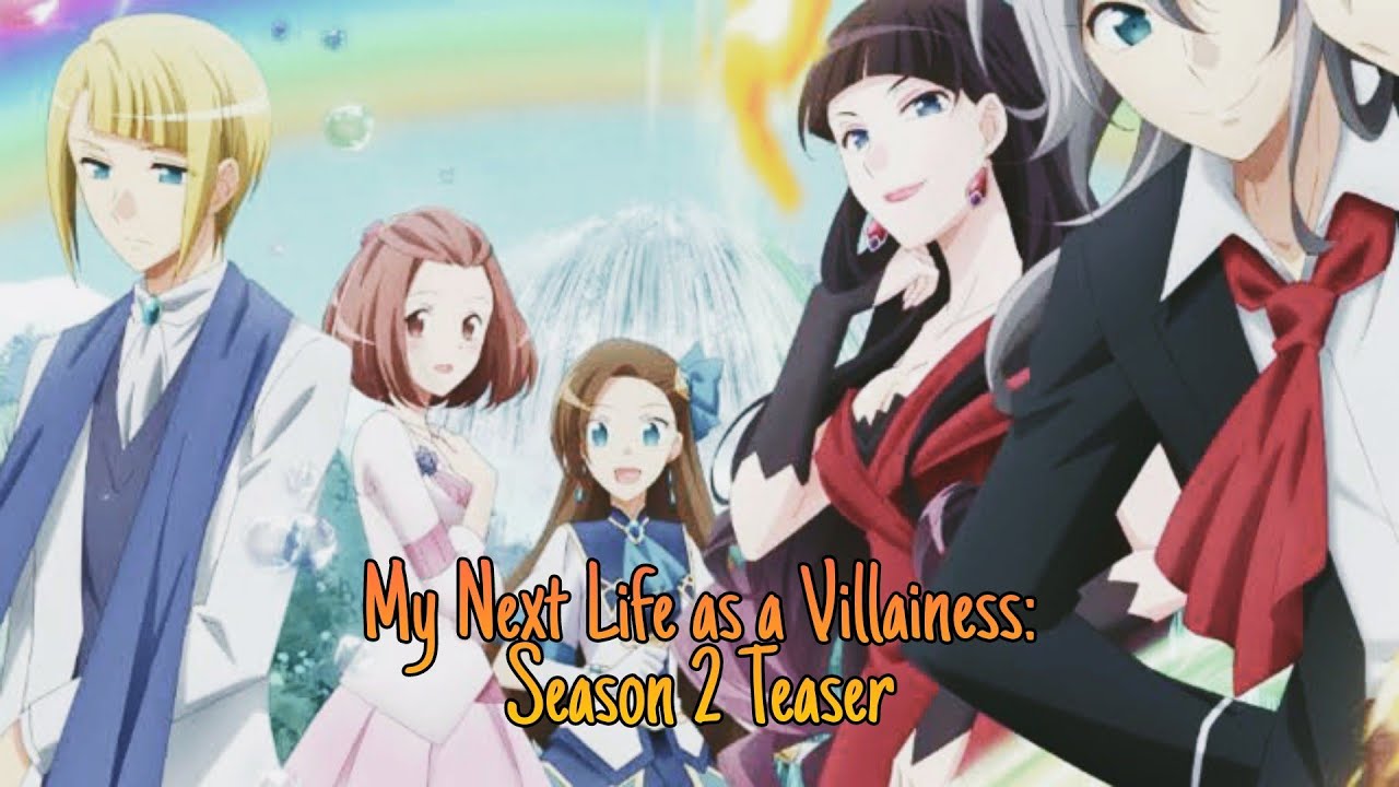 Anime Trending on X: My Next Life as a Villainess: All Routes Lead to Doom!  Season 2 - New Anime Preview!  / X