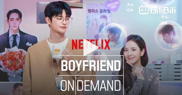 KDrama BOYFRIEND ON DEMAND Drama Korea Romantis Terbaru BiliBili kdrama-boyfriend-on-demand-drama-korea-romantis-terbaru-bilibili