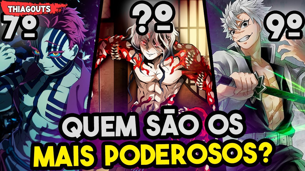 TOP 10 PERSONAGENS MAIS FORTES DE DEMON SLAYER - KIMETSU NO YAIBA