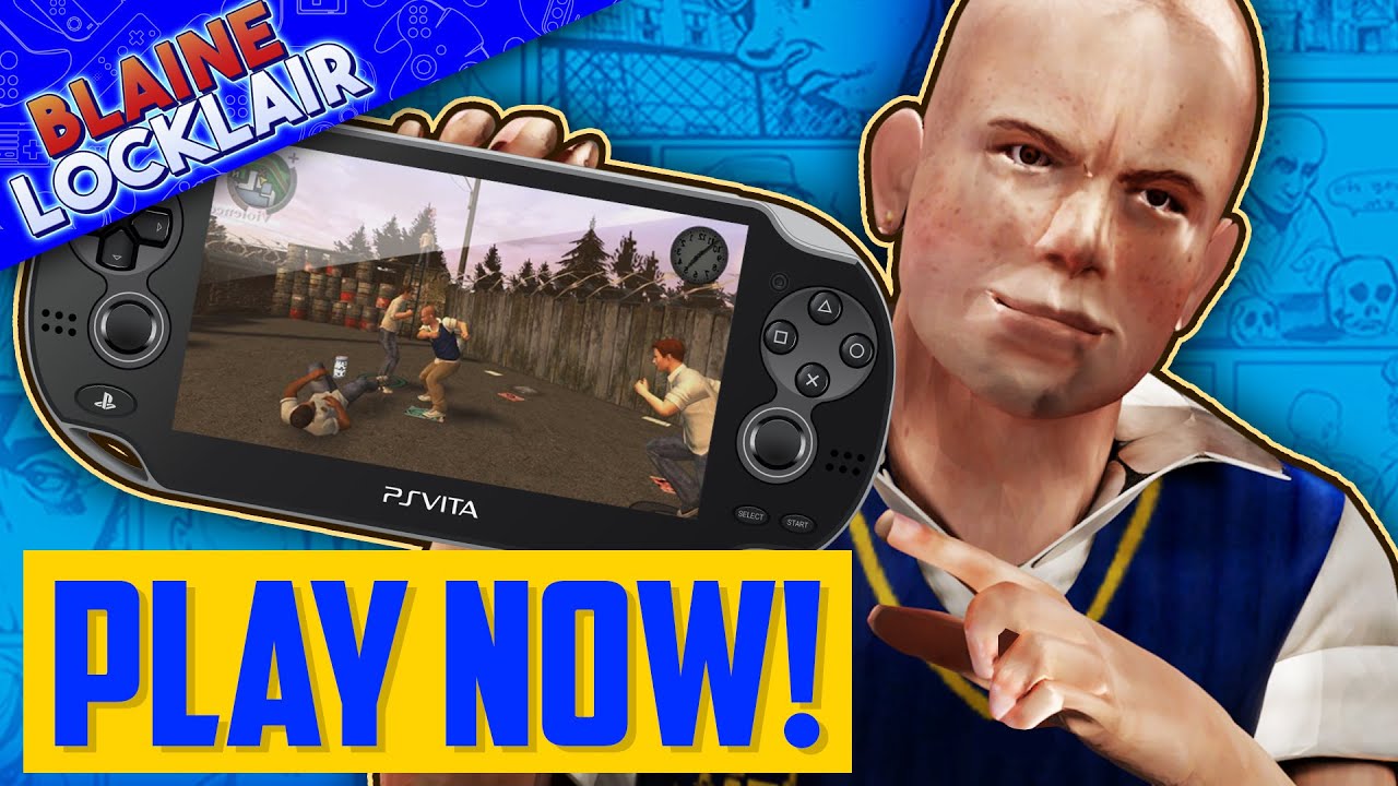 Bully Anniversary Edition on PsVita 3.74 [2023 Edition] 