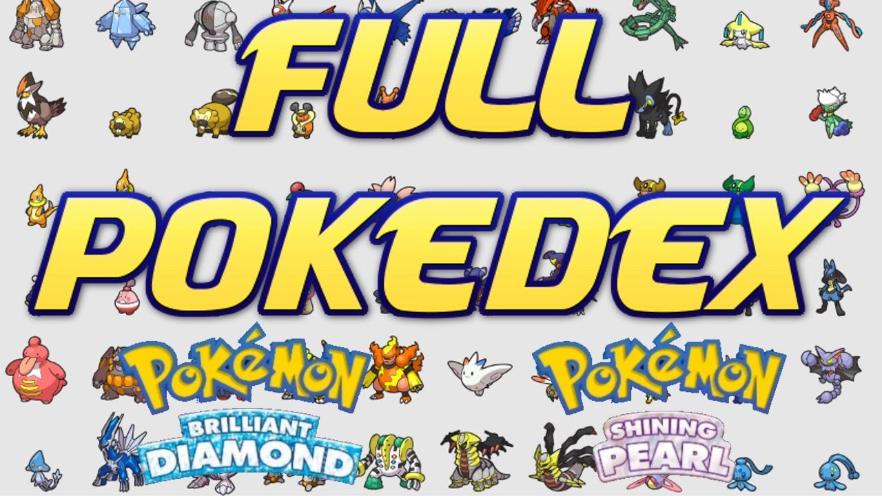 FULL Pokedex LEAK! Pokemon Brilliant Diamond and Pokemon Shining Pearl  Competitive Dex Discussion 