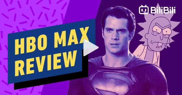 HBO Max Streaming Service Review - BiliBili