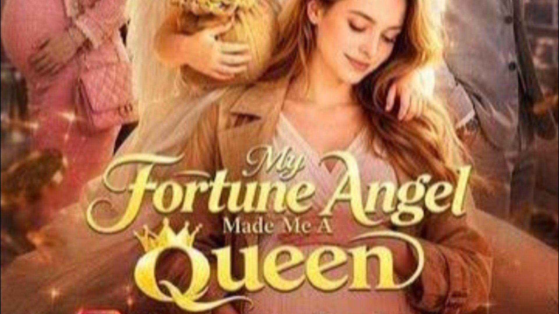MY FORTUNE ANGEL MADE ME A QUEEN - BiliBili