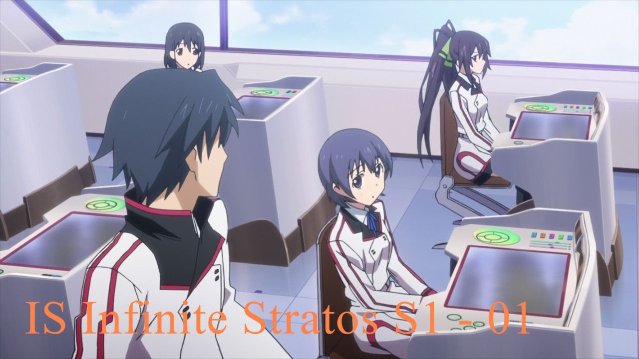 Infinite Stratos S1 Episode 1 - BiliBili