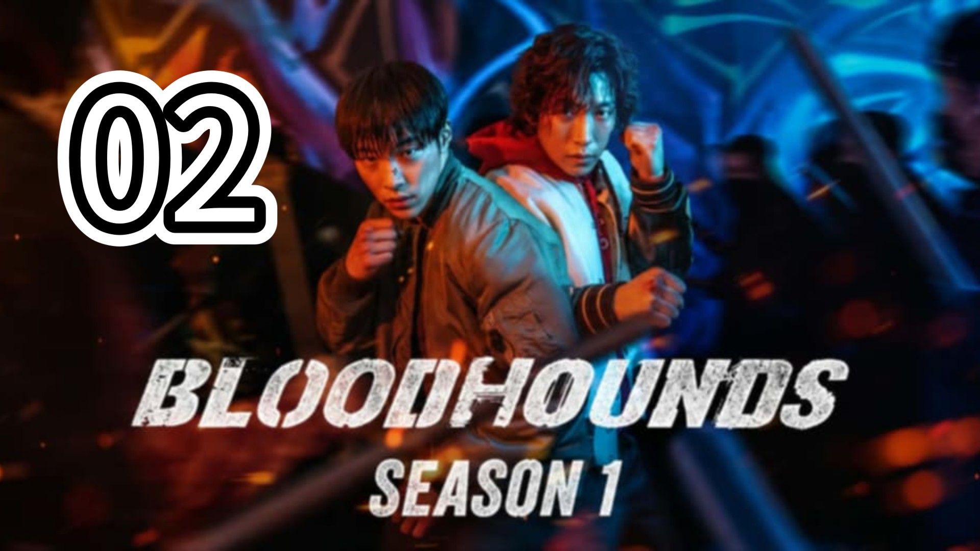 🇰🇷 BLOODHOUNDS SEASON 1 (Eng Sub) Episode 2 - BiliBili