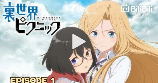 Anime Review: Otherside Picnic Episode 1 - Sequential Planet