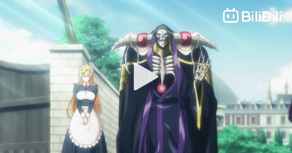 overlord season 4 ep 10 english dub - BiliBili