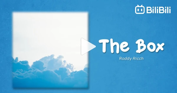 Box Roddy Ricch Album Cover Roddy Ricch - The Box (Lyrics) - BiliBili