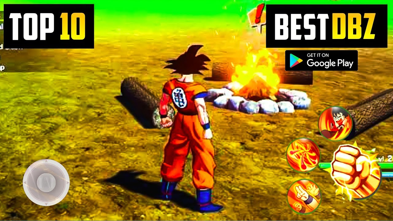 10 Best DRAGON BALL Games for Android & iOS (NO EMULATOR) OFFLINE & ONLINE  2021 