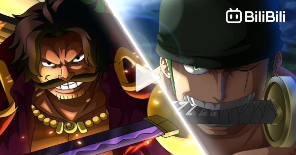 Will Zoro Surpass Gol D Roger? - One Piece - BiliBili