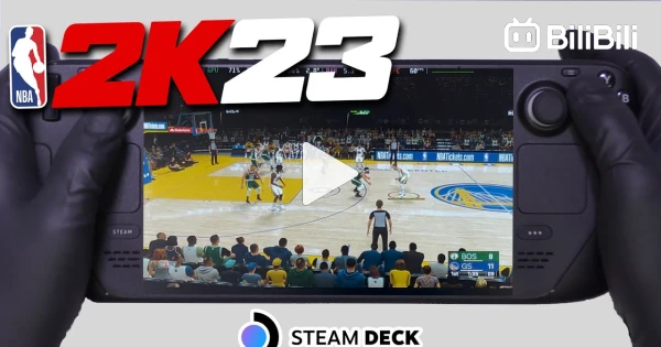 NBA 2K23 sa Steam Deck? - BiliBili
