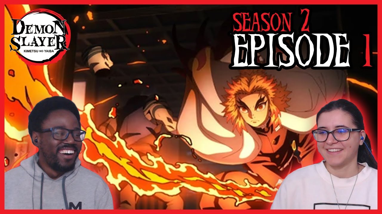 Demon Slayer: Kimetsu No Yaiba Season 2 Episode 1 Reaction