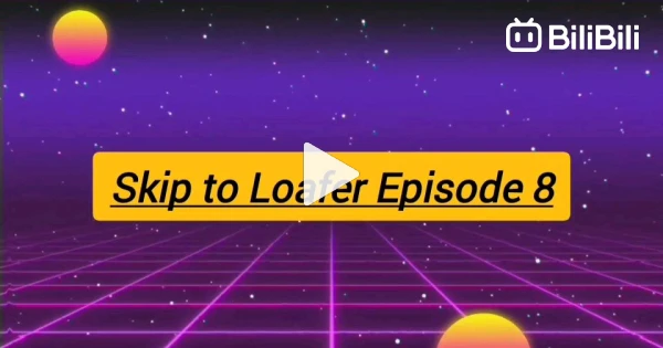Skip and Loafer Episode 12 English Subbed
