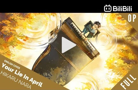 Your Lie In April - Hikaru Nara (lyrics english) 
