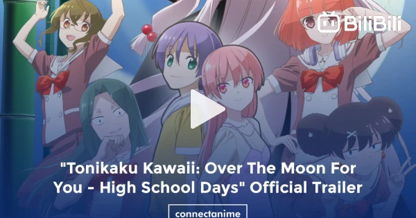 TONIKAWA: Over The Moon For You ~High School Days~ chega à