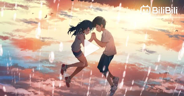 Weathering With You 1080p English Sub. BiliBili