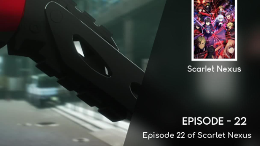 Scarlet Nexus  Episode 2 (English Subs) 