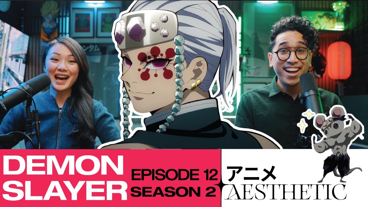 Demon Slayer Season 2 Episode 12 Entertainment District Arc  REACTION/REVIEW! 