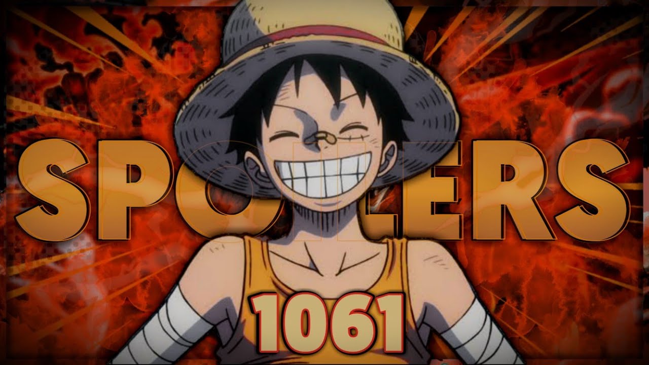 Chapter - One Piece Chapter 1061 Spoiler Pics & Summaries