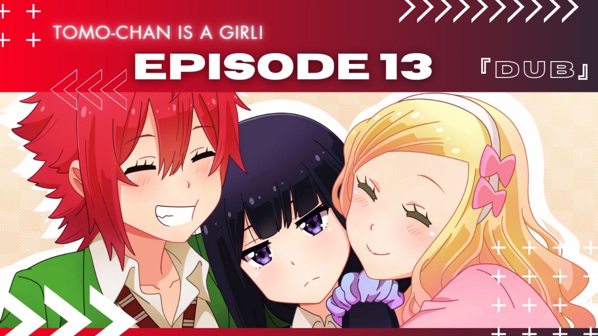 Tomo-chan Is a Girl! Episode 1 English Dubbed - BiliBili