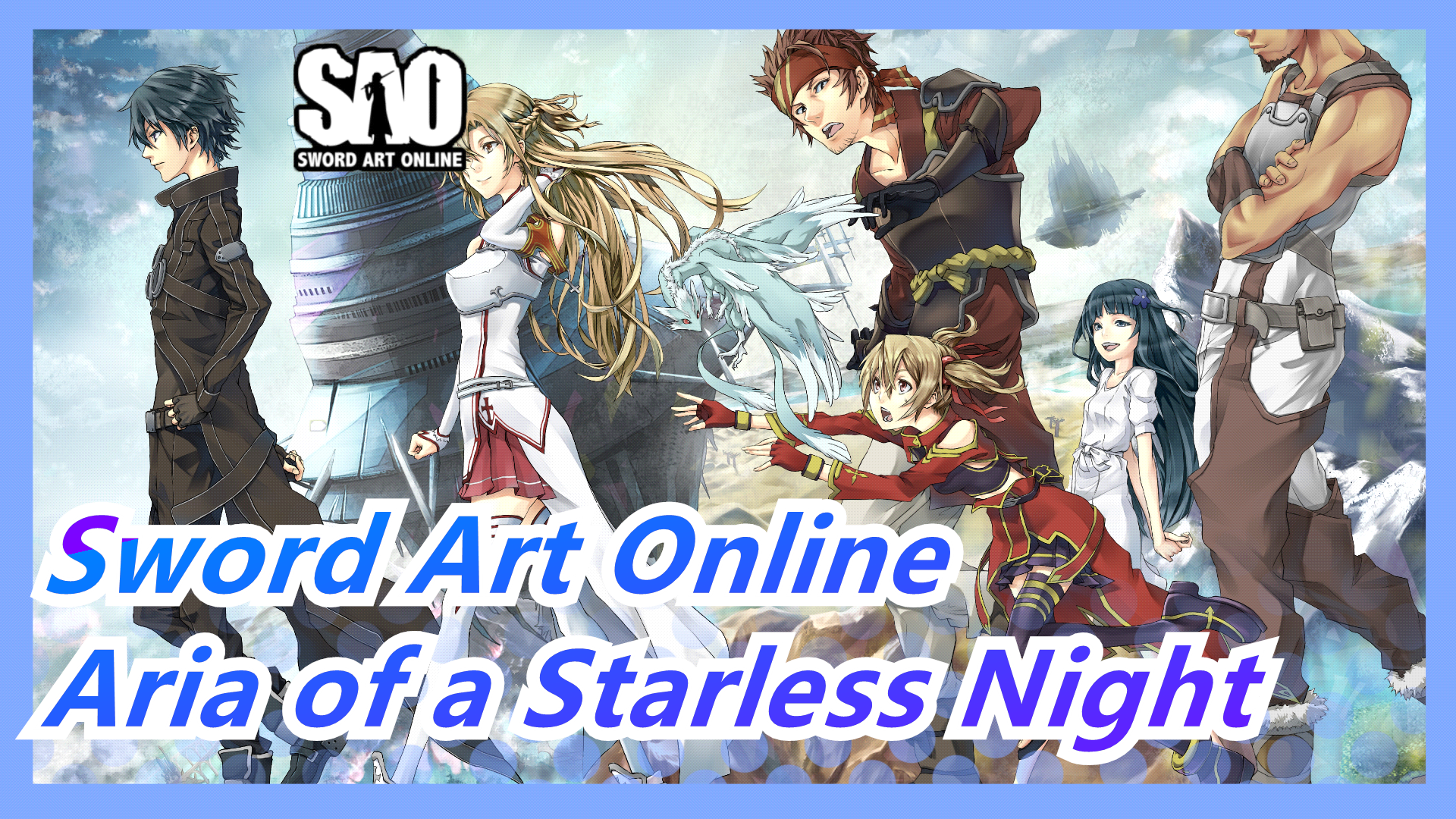 Sword Art Online Progressive: Aria of a Starless Night - BiliBili