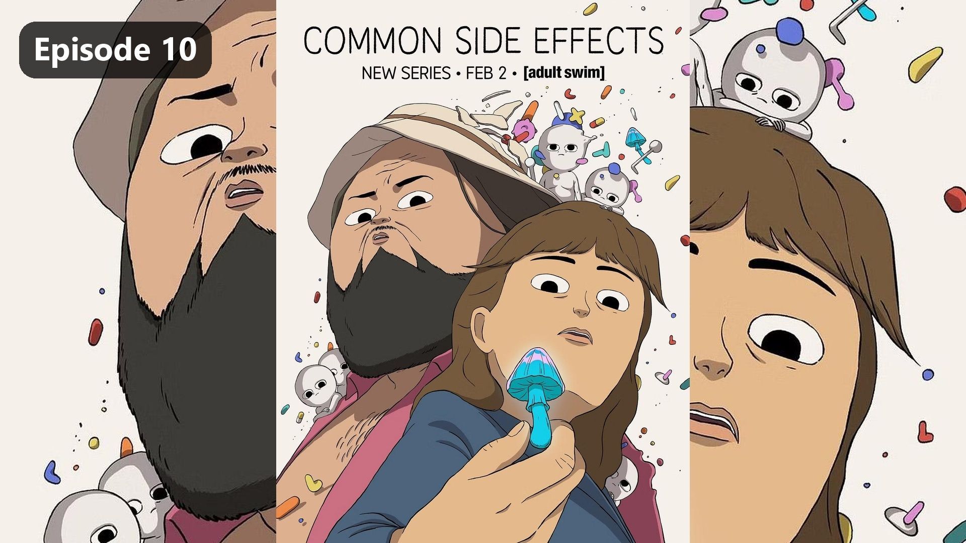 Common Side Effects Season 1 Episode 10 (2025) Sub Indo - BiliBili