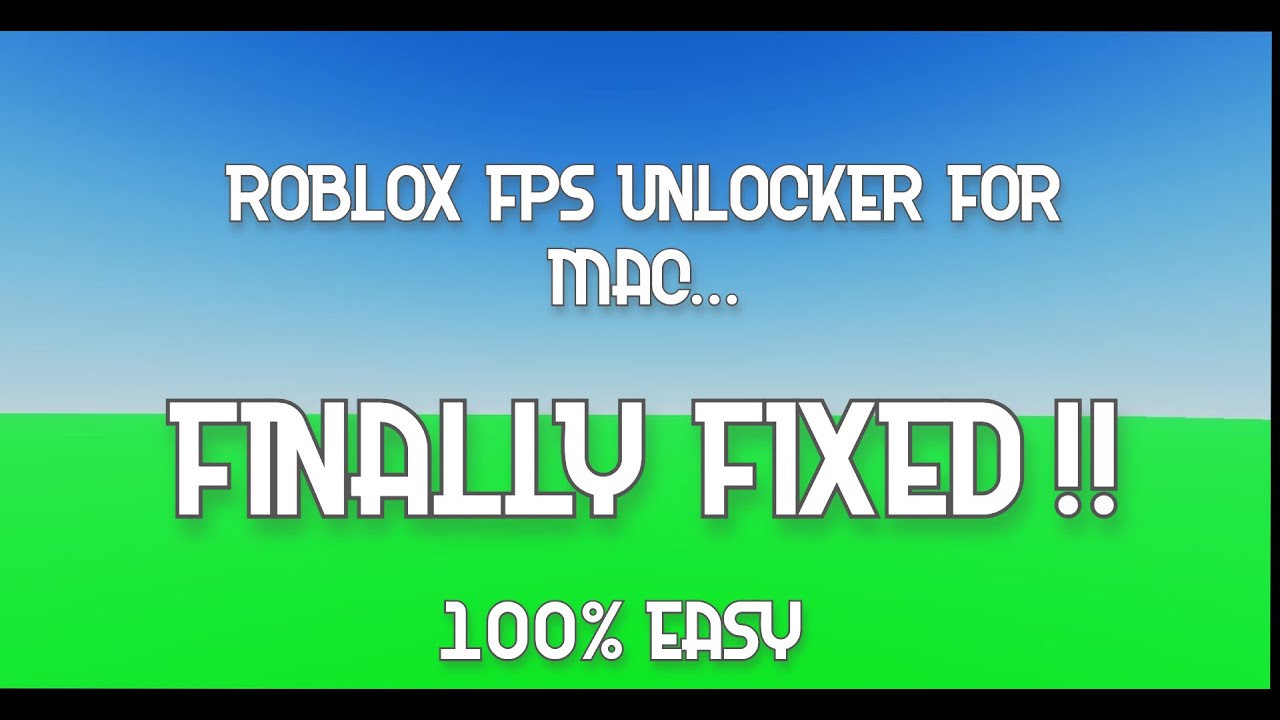 Download Free Roblox FPS Unlocker in 2023 [OFFICIAL]