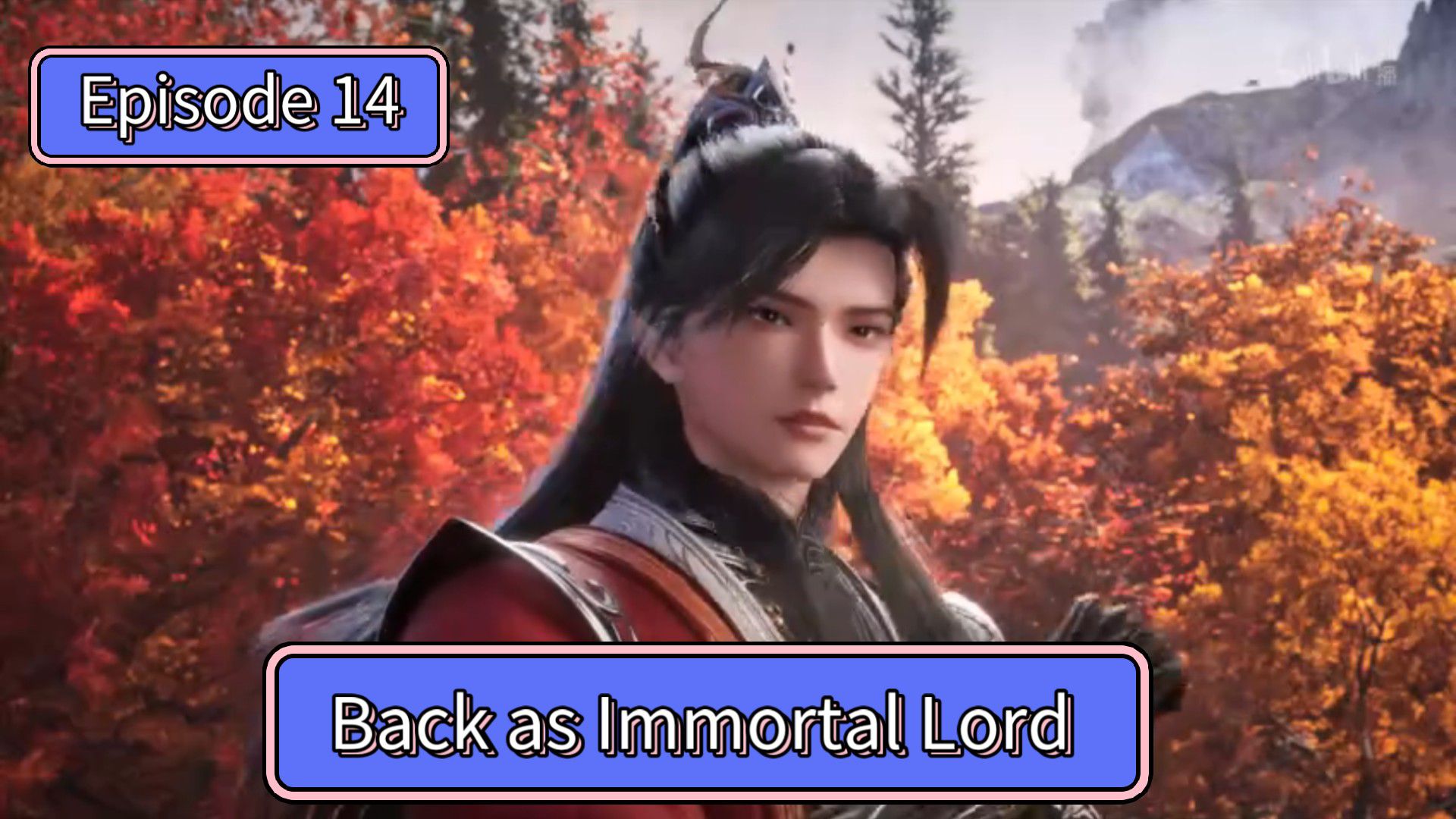 Back as Immortal Lord Episode 14 - BiliBili