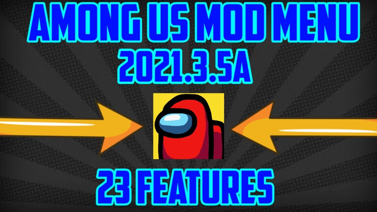 Among Us Mod Menu V2022.2.24 With 100+ Features Latest Version Undetected  No Banned!!! - BiliBili